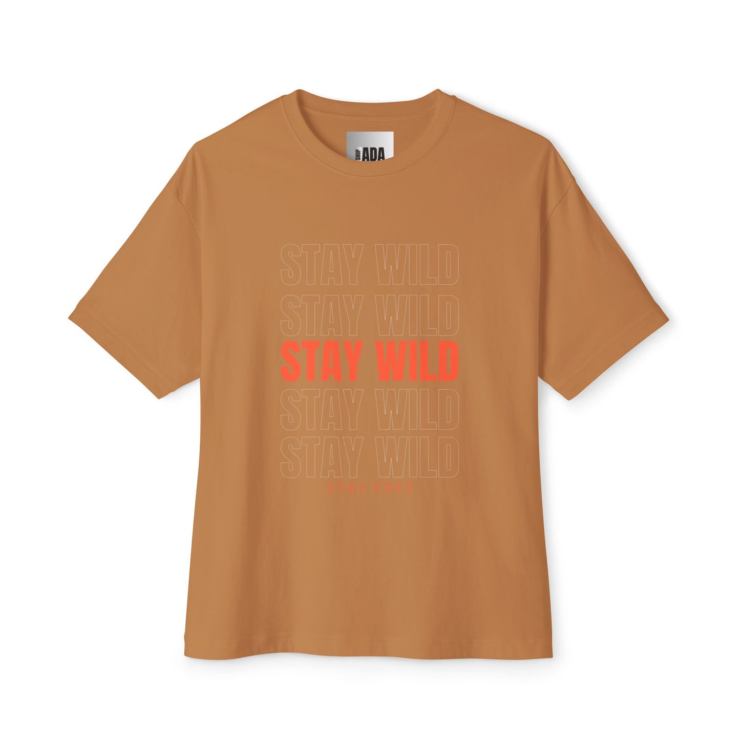 Stay Wild, Stay Free- Unisex Oversized Boxy Tee