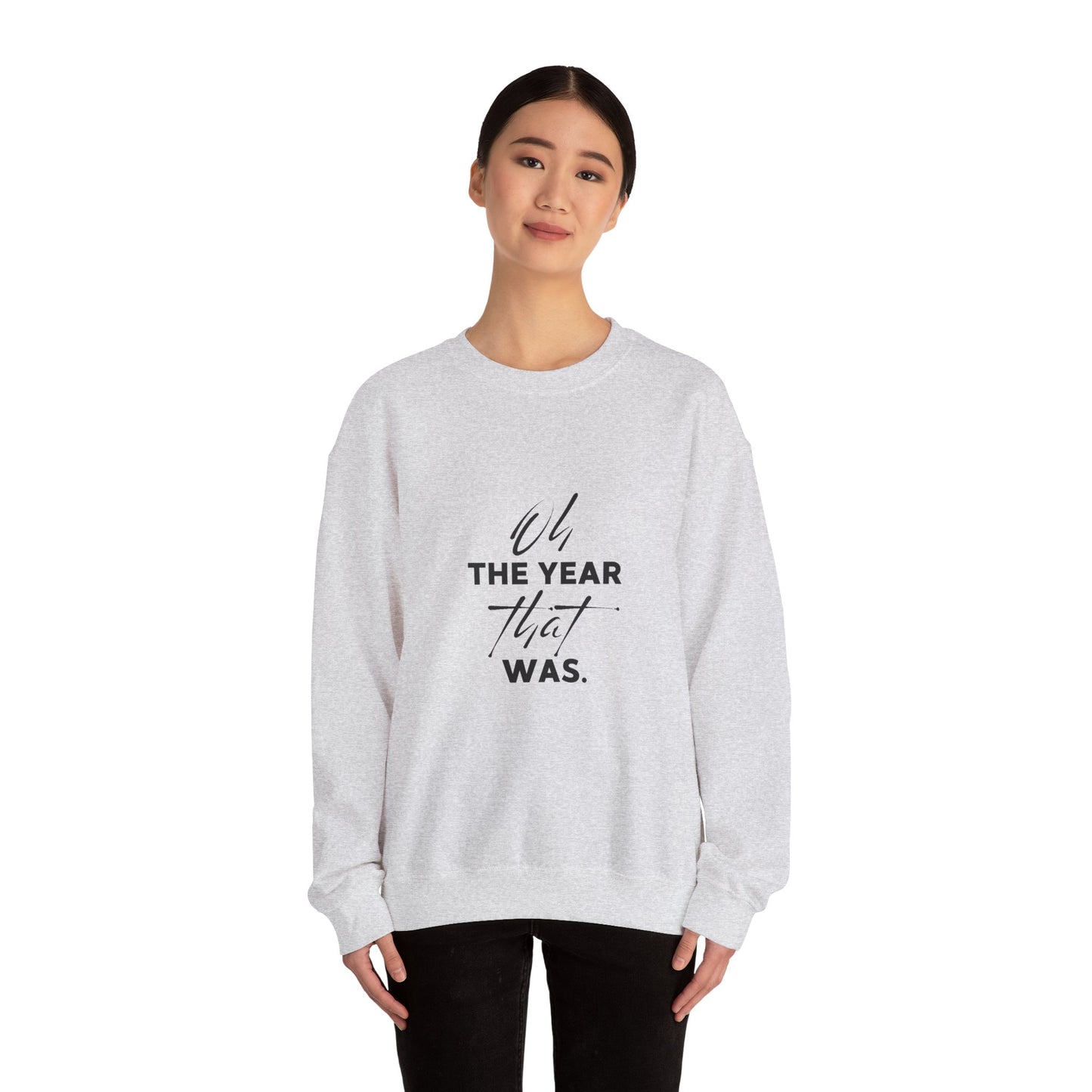 Oh the year that was- light-Unisex Heavy Blend™ Crewneck Sweatshirt