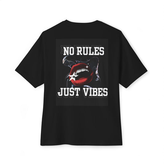 No Rules, Just Vibes - Unisex Oversized Boxy Tee