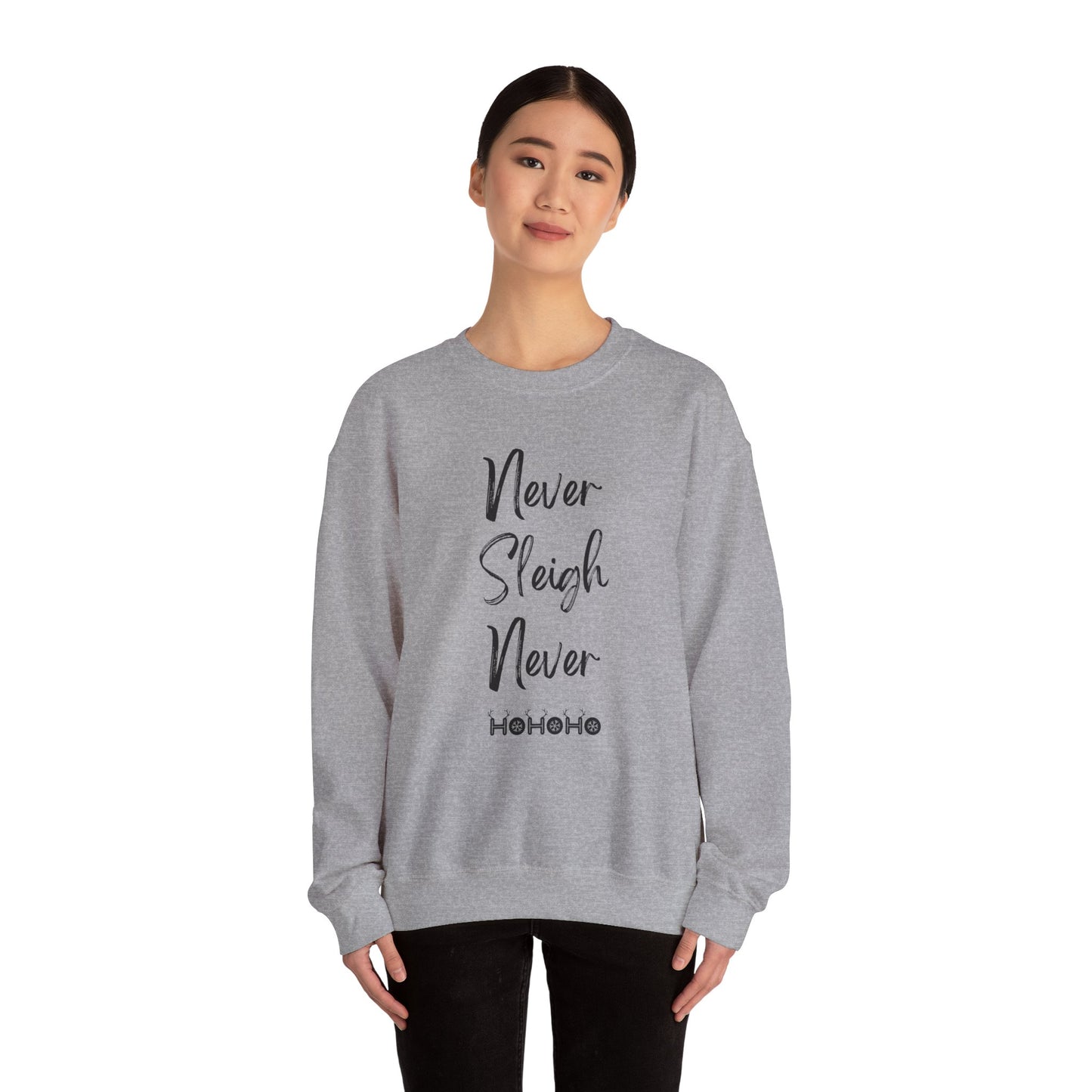 Never Sleigh Never Unisex Heavy Blend™ Crewneck Sweatshirt