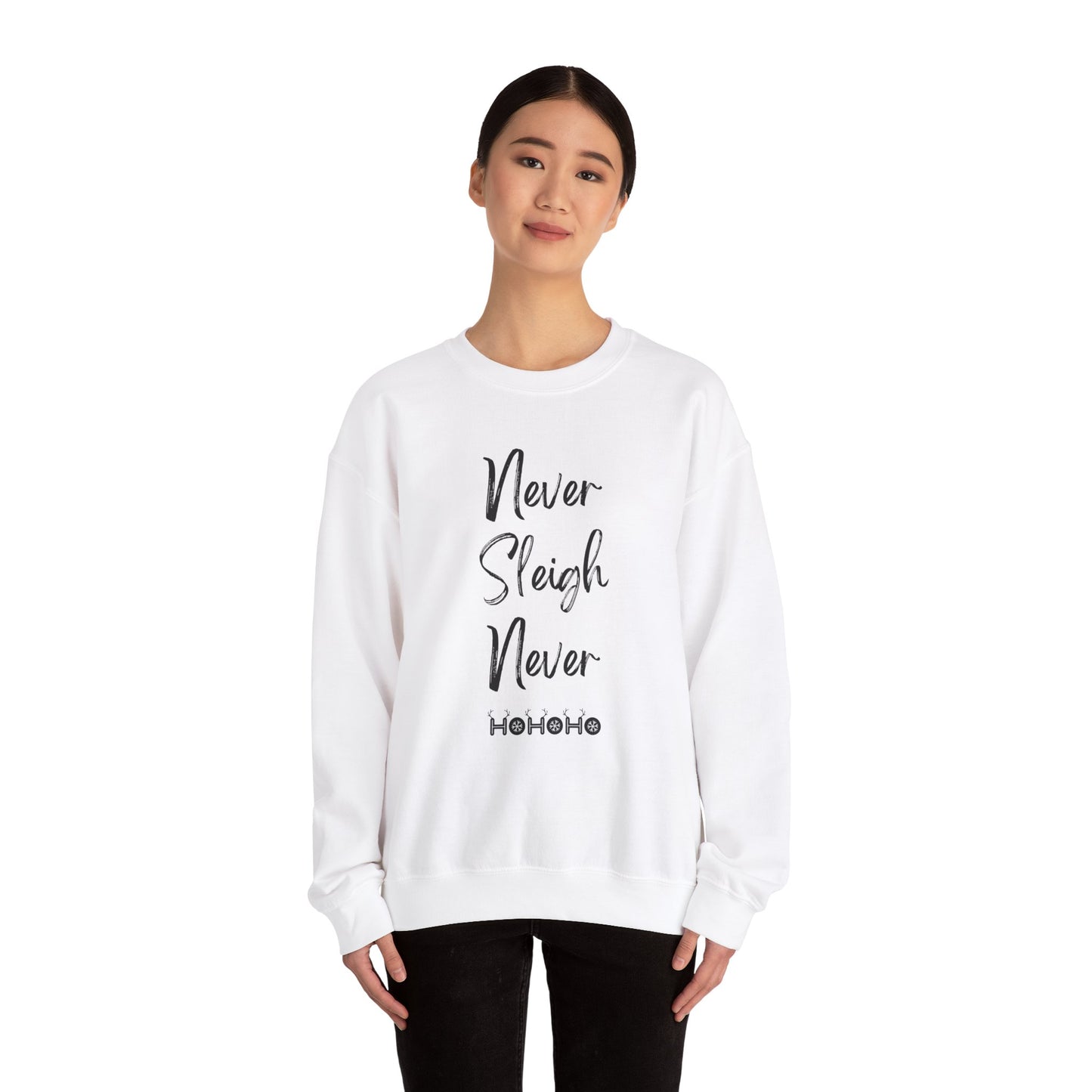 Never Sleigh Never Unisex Heavy Blend™ Crewneck Sweatshirt