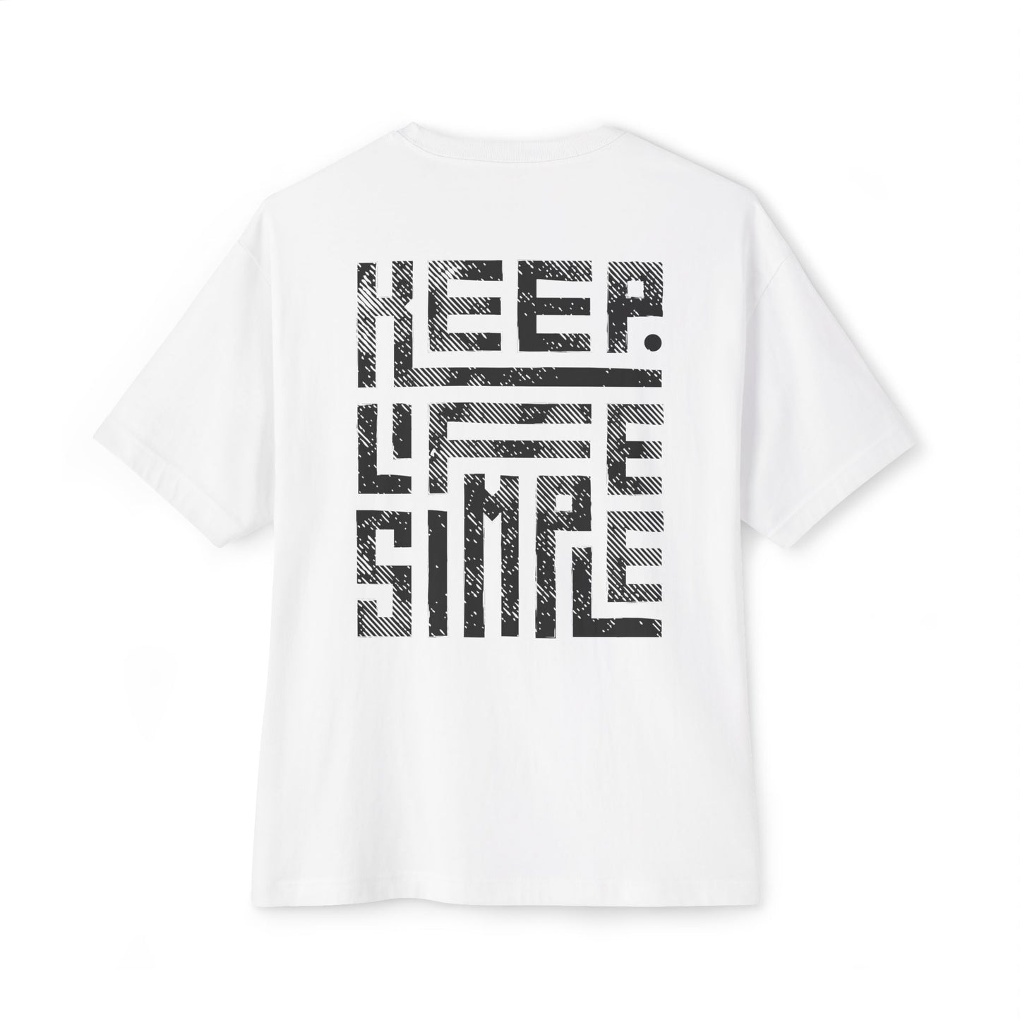 Keep Life Simple-Unisex Oversized Boxy Tee