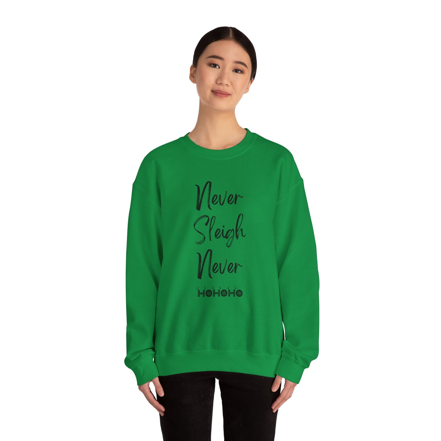 Never Sleigh Never Unisex Heavy Blend™ Crewneck Sweatshirt