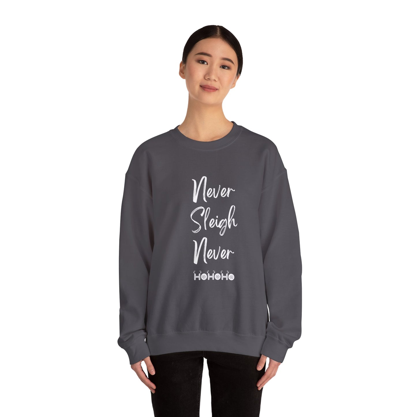 Never Sleigh Never Unisex Heavy Blend™ Crewneck Sweatshirt